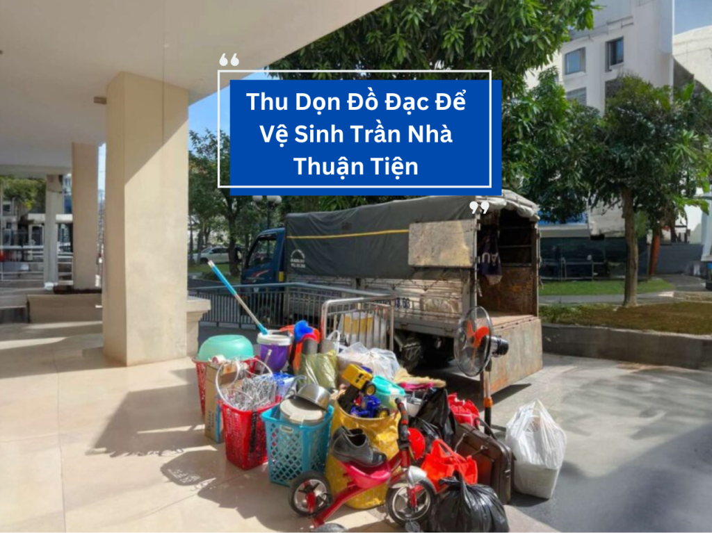 Dịch vụ vệ sinh trần nhà trước khi vào ở sau chuyển nhà