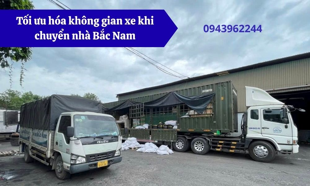 Tối ưu hóa không gian xe khi chuyển nhà Bắc Nam