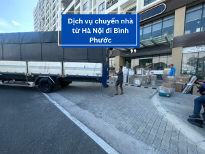 Dịch vụ chuyển nhà từ Hà Nội đi Bình Phước