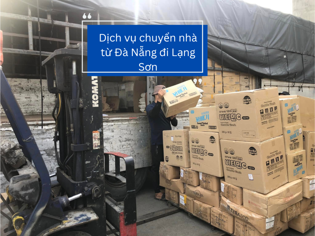 Dịch vụ chuyển nhà từ Đà Nẵng đi Lạng Sơn