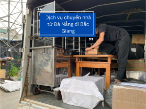 Dịch vụ chuyển nhà từ Đà Nẵng đi Bắc Giang