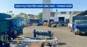 Dịch vụ chuyển nhà từ Cần Thơ đi Thanh Hoá
