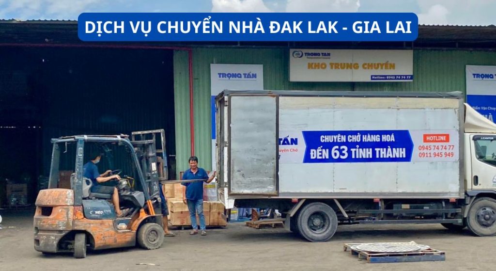 Dịch vụ chuyển nhà từ Đak Lak đi Gia Lai