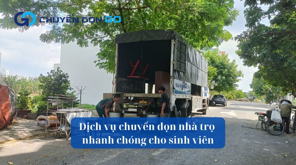 Dịch vụ chuyển dọn nhà trọ nhanh chóng cho sinh viên