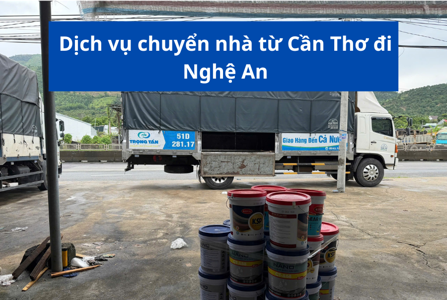 Dịch vụ chuyển nhà từ Cần Thơ đi Nghệ An