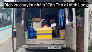 Dịch vụ chuyển nhà từ Cần Thơ đi Vĩnh Long