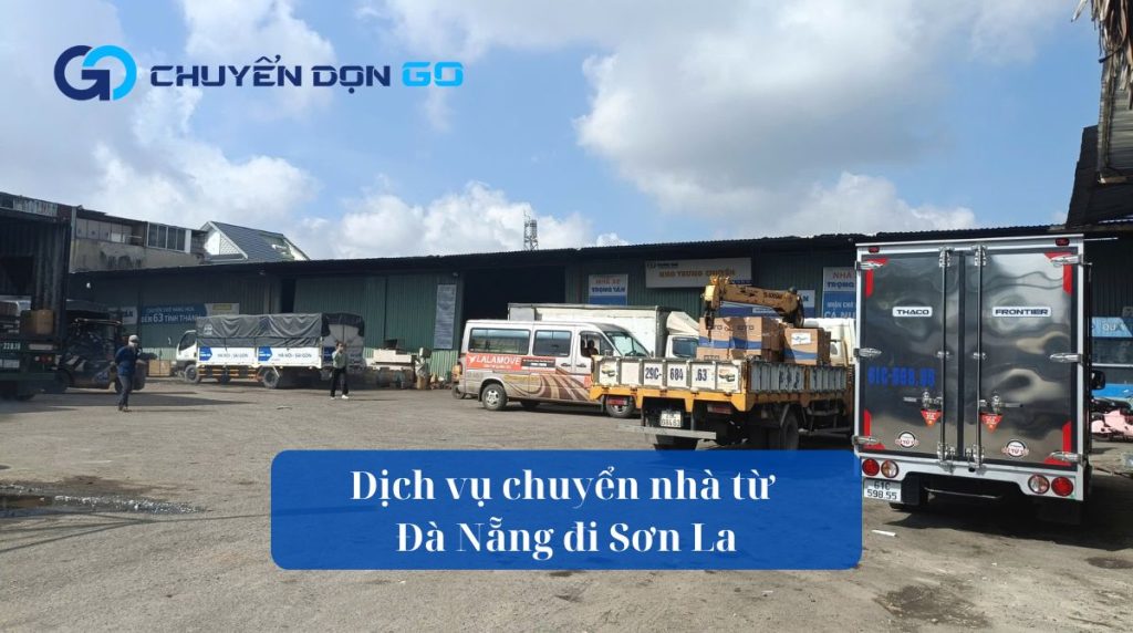 Dịch vụ chuyển nhà từ Đà Nẵng đi Sơn La