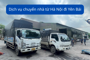 Dịch vụ chuyển nhà từ Hà Nội đi Yên Bái