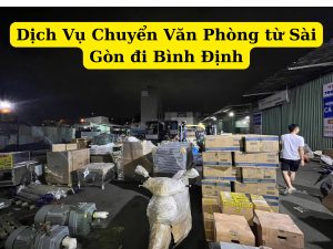 Dịch vụ chuyển nhà từ sài gòn đi bình định