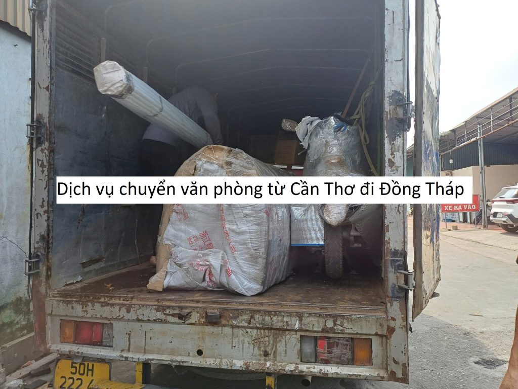 Dịch vụ chuyển văn phòng từ Cần Thơ đi Đồng Tháp