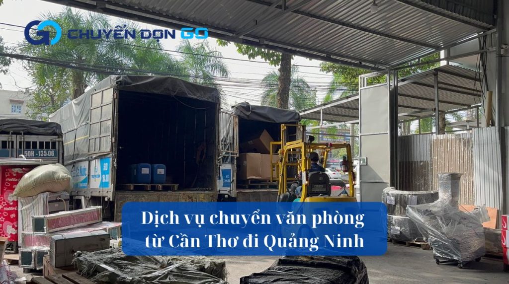 Dịch vụ chuyển văn phòng từ Cần Thơ đi Quảng Ninh