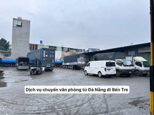 Dịch vụ chuyển văn phòng từ Đà nẵng đi Bến Tre