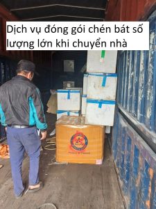Dịch vụ đóng gói chén bát số lượng lớn khi chuyển nhà