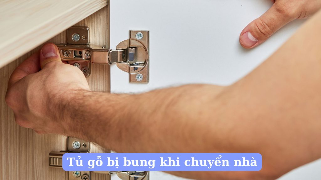 Dịch vụ lắp ráp tủ gỗ bị bung khi vận chuyển
