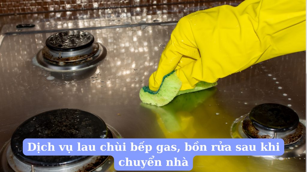 Dịch vụ lau chùi bếp gas, bồn rửa sau khi chuyển nhà