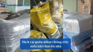 Dịch vụ quấn nilon chống trầy sofa khi chuyển nhà