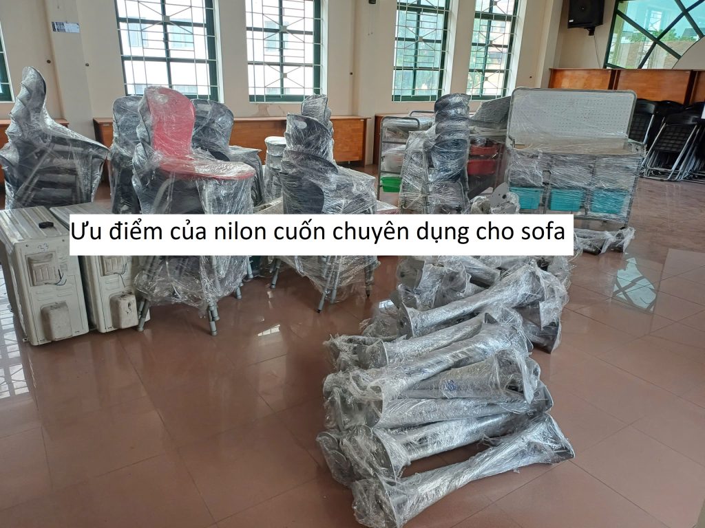 Ưu điểm của nilon cuốn chuyên dụng cho sofa