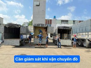 Cần Giám sát khi vận chuyển đồ