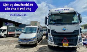 Dịch vụ chuyển nhà từ Cần Thơ đi Phú Thọ
