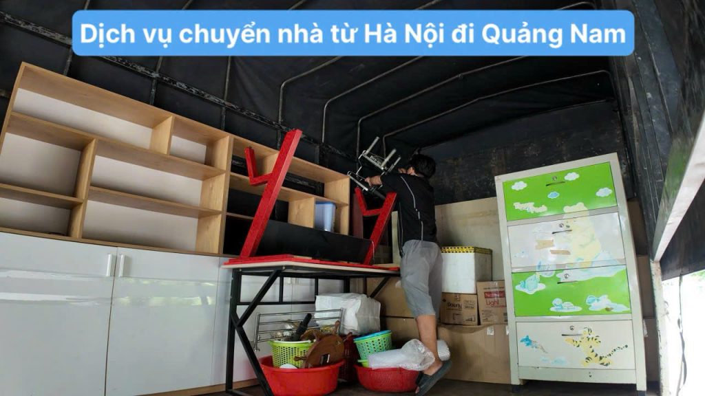 Dịch vụ chuyển nhà từ Hà Nội đi Quảng Nam