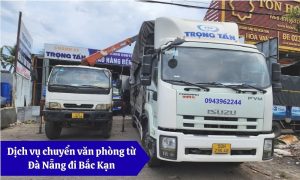 Dịch vụ chuyển văn phòng từ Đà Nẵng đi Bắc Kạn