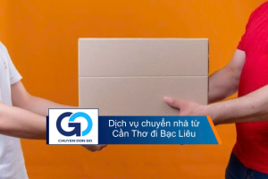 Dịch vụ chuyển nhà từ Cần Thơ đi Bạc Liêu