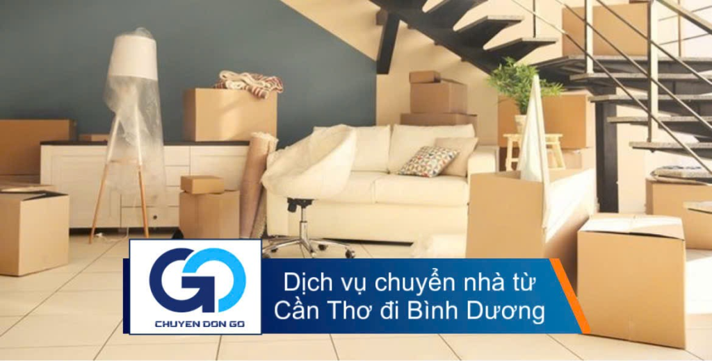 Dịch vụ chuyển nhà từ Cần Thơ đi Bình Dương