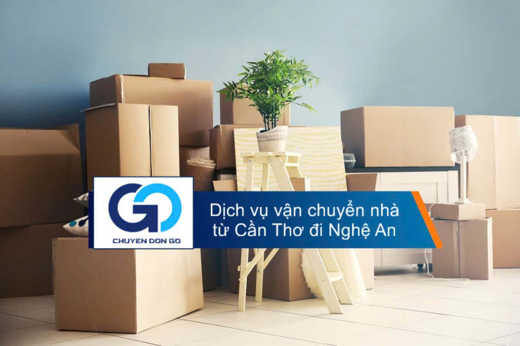 Dịch vụ chuyển nhà từ Cần Thơ đi Nghệ An