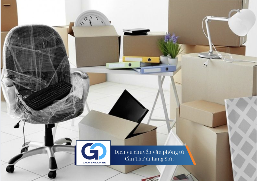 Dịch vụ chuyển văn phòng từ Cần Thơ đi Lạng Sơn