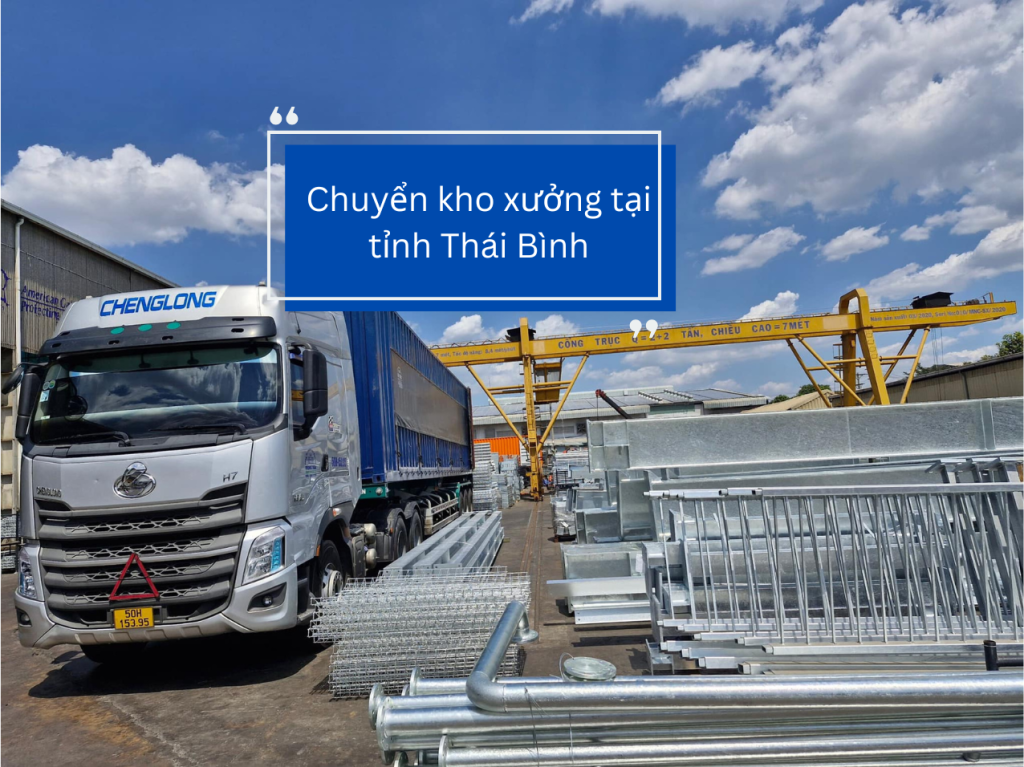 Chuyển kho xưởng tại tỉnh Thái Bình