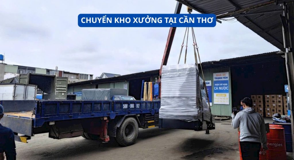 CHUYỂN KHO XƯỞNG TẠI CẦN THƠ