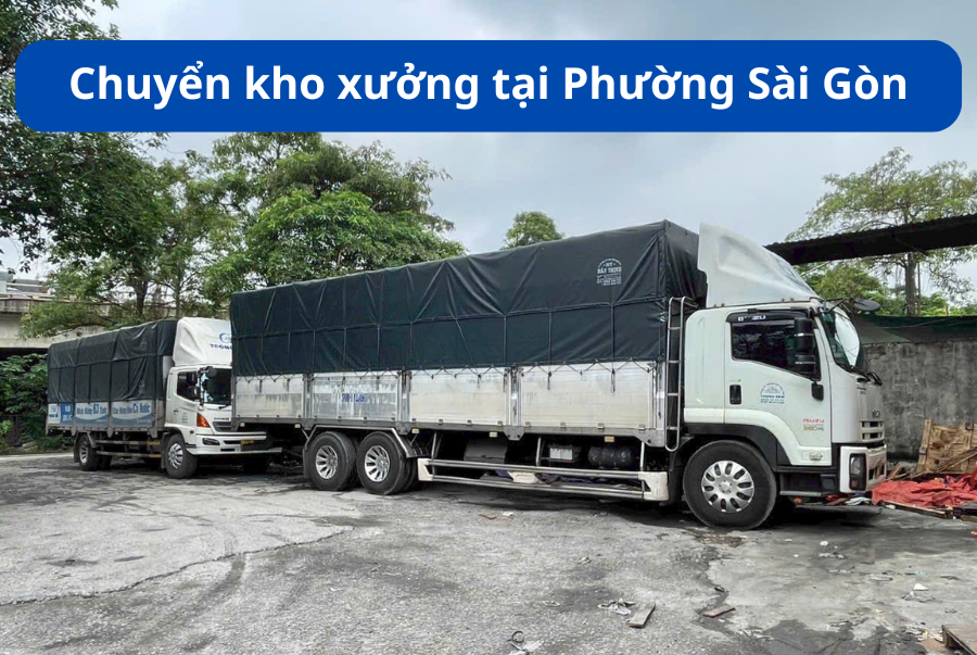 Chuyển kho xưởng tại Phường Sài Gòn