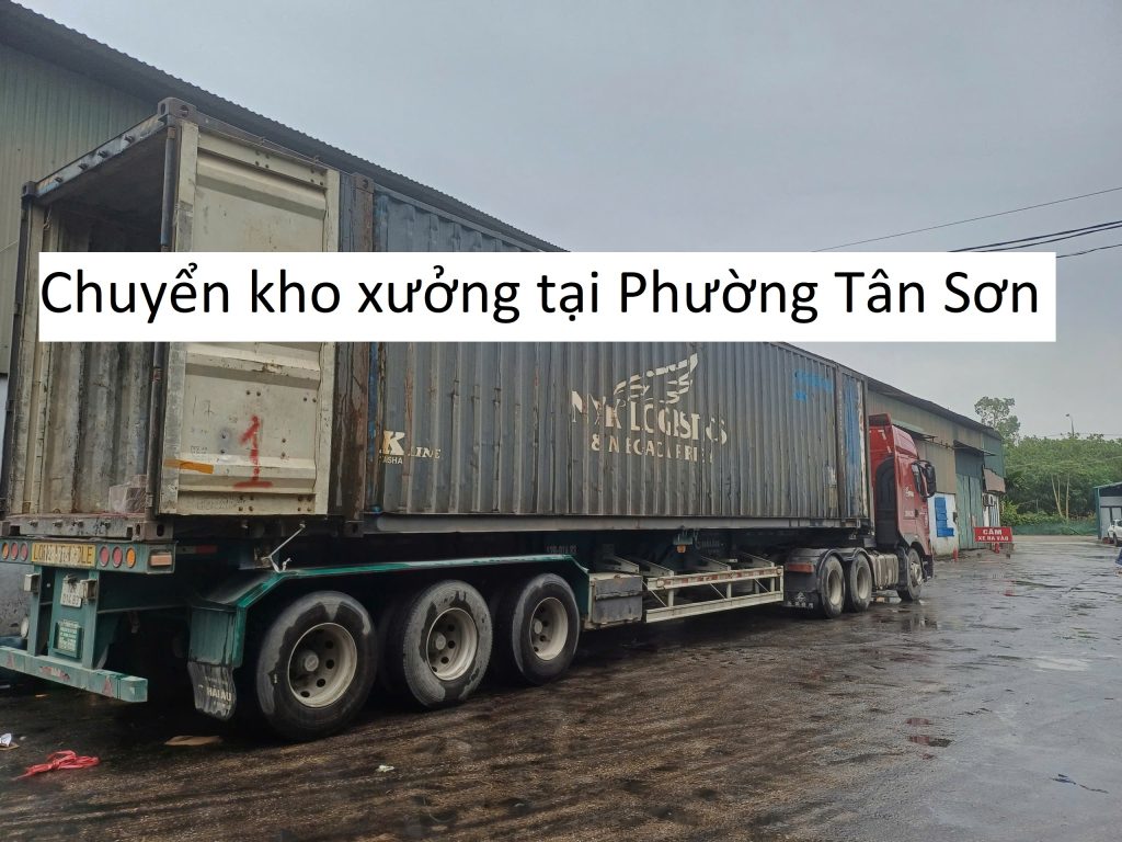 Chuyển kho xưởng tại Phường Tân Sơn