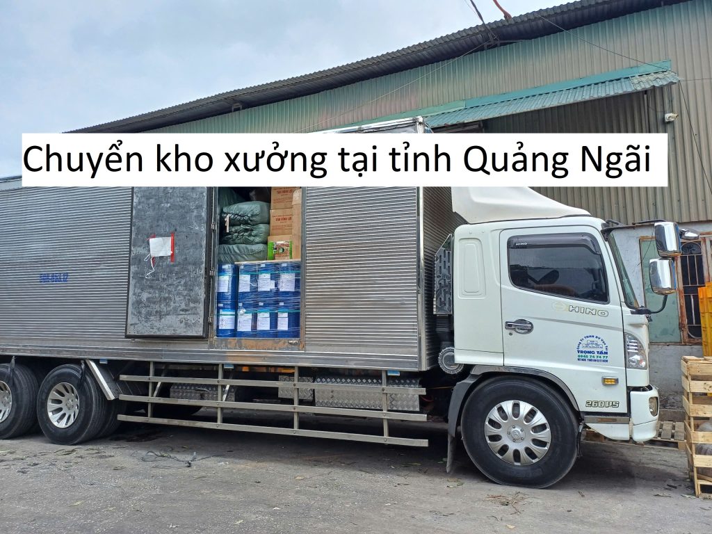 Chuyển kho xưởng tại tỉnh Quảng Ngãi
