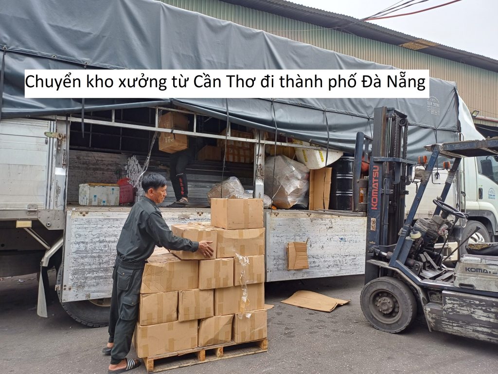 Chuyển kho xưởng từ Cần Thơ đi thành phố Đà Nẵng