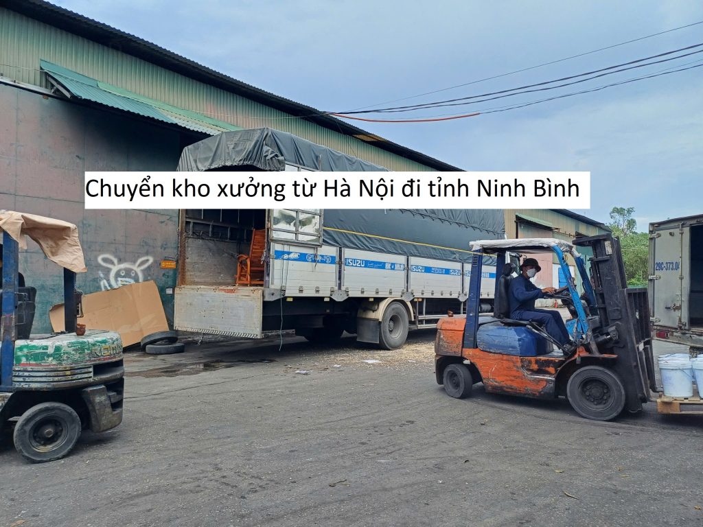 Chuyển kho xưởng từ Hà Nội đi tỉnh Ninh Bình
