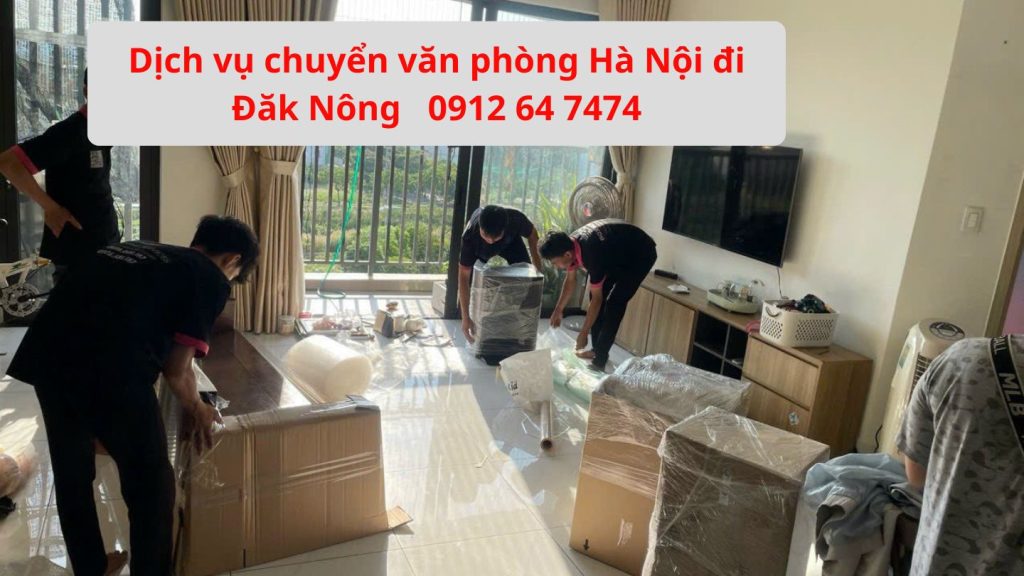 dich vu chuyen van phong Ha Noi di Dak Nong