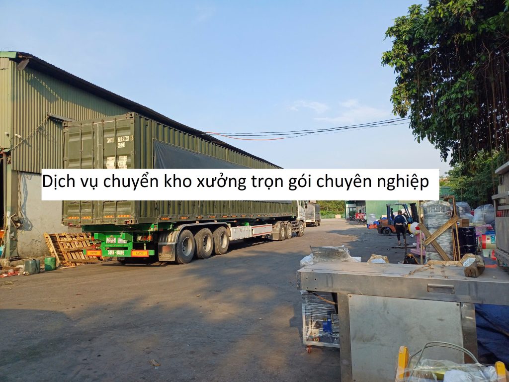 Dịch vụ chuyển kho xưởng trọn gói chuyên nghiệp
