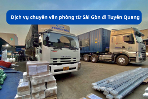 Dịch vụ chuyển văn phòng Sài gòn đi Tuyên Quang