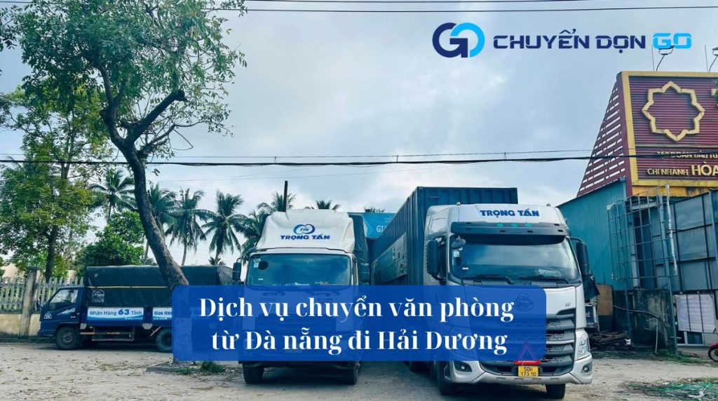 Dịch vụ chuyển văn phòng từ Đà nẵng đi Hải Dương