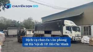Dịch vụ chuyển văn phòng từ Hà Nội đi TP. Hồ Chí Minh