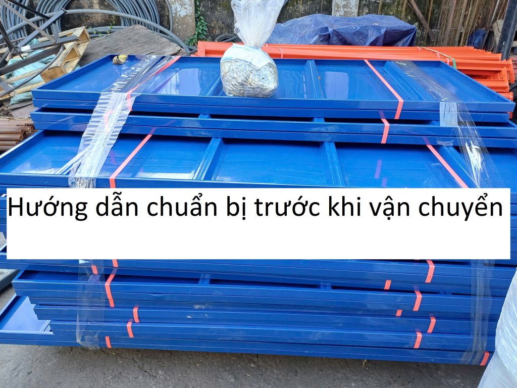 Hướng dẫn chuẩn bị trước khi vận chuyển