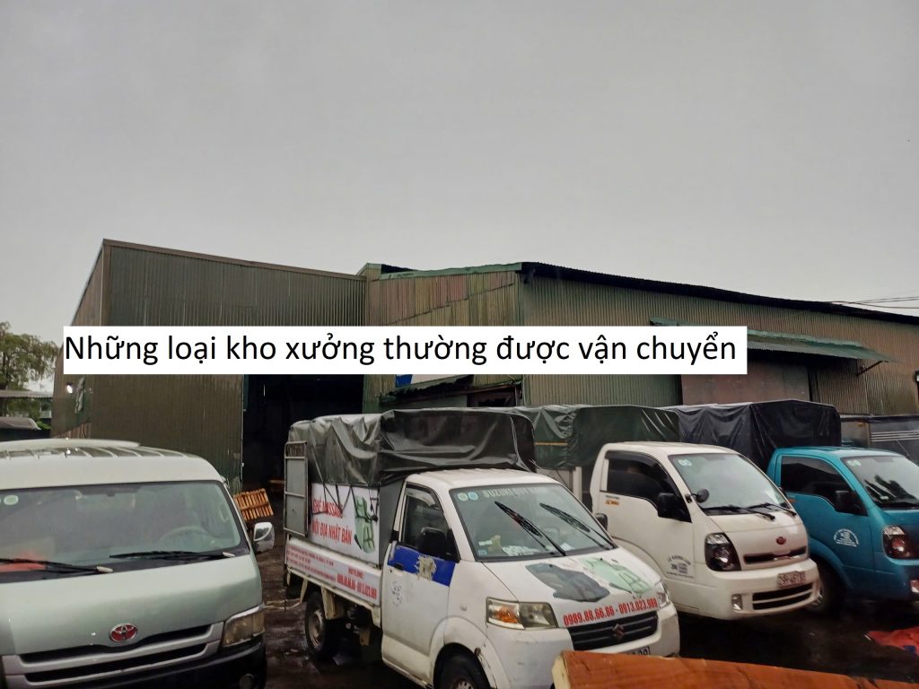 Những loại kho xưởng thường được vận chuyển
