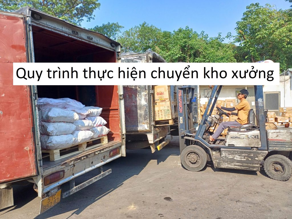 Quy trình thực hiện chuyển kho xưởng
