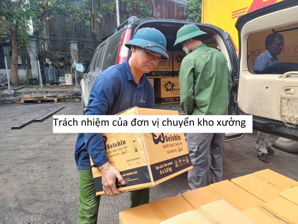 Trách nhiệm của đơn vị chuyển kho xưởng