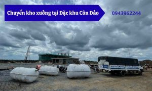 Chuyển kho xưởng tại Đặc khu Côn Đảo