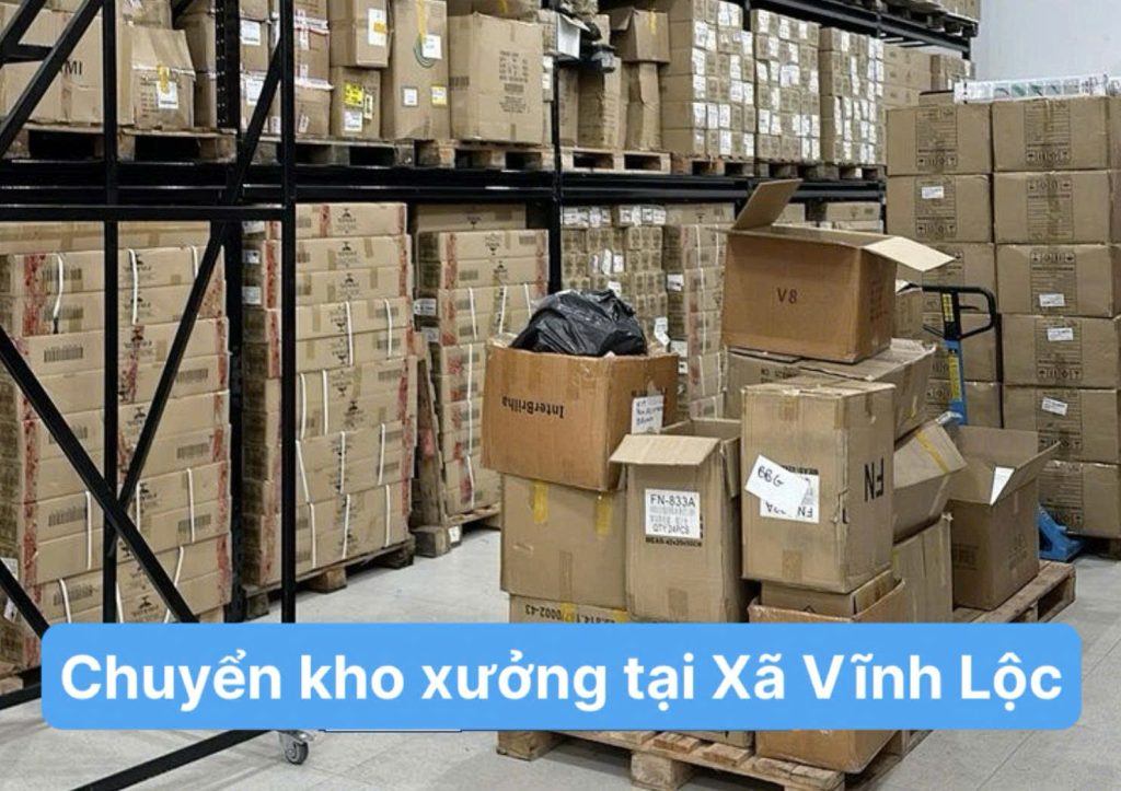 Chuyển kho xưởng tại Xã Vĩnh Lộc