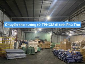 Chuyển kho xưởng từ TPHCM đi tỉnh Phú Thọ