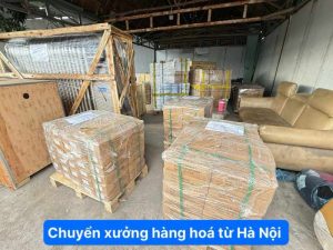 Chuyển xưởng hàng hóa từ Hà Nội