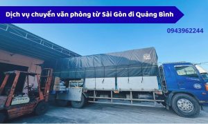 Dịch vụ chuyển văn phòng từ Sài Gòn đi Quảng Bình